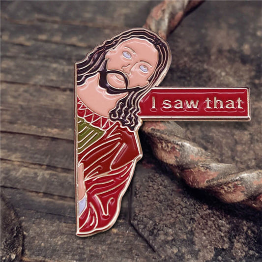 Jesus I Saw That Alloy Lapel Pins Brooch